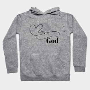 ...but God (front print) Hoodie